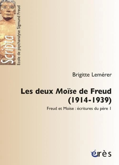 Freud et Moïse : écritures du père