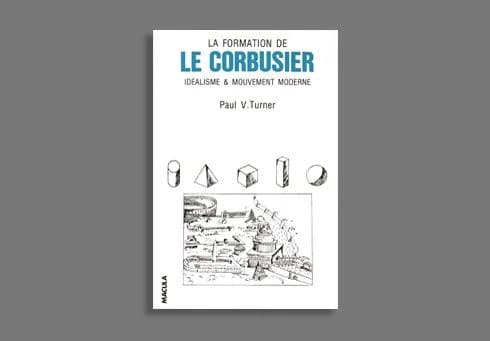 La formation de Le Corbusier