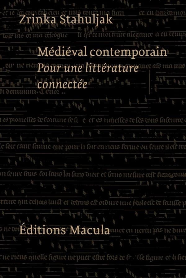 Médiéval contemporain : pour une littérature connectée : essai