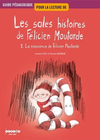 "La naissance de Félicien Moutarde"