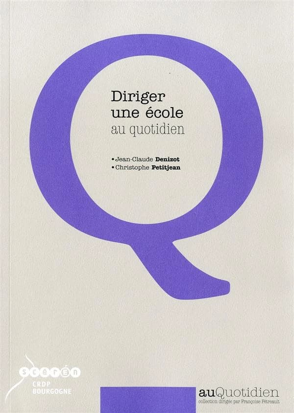 Diriger une école au quotidien