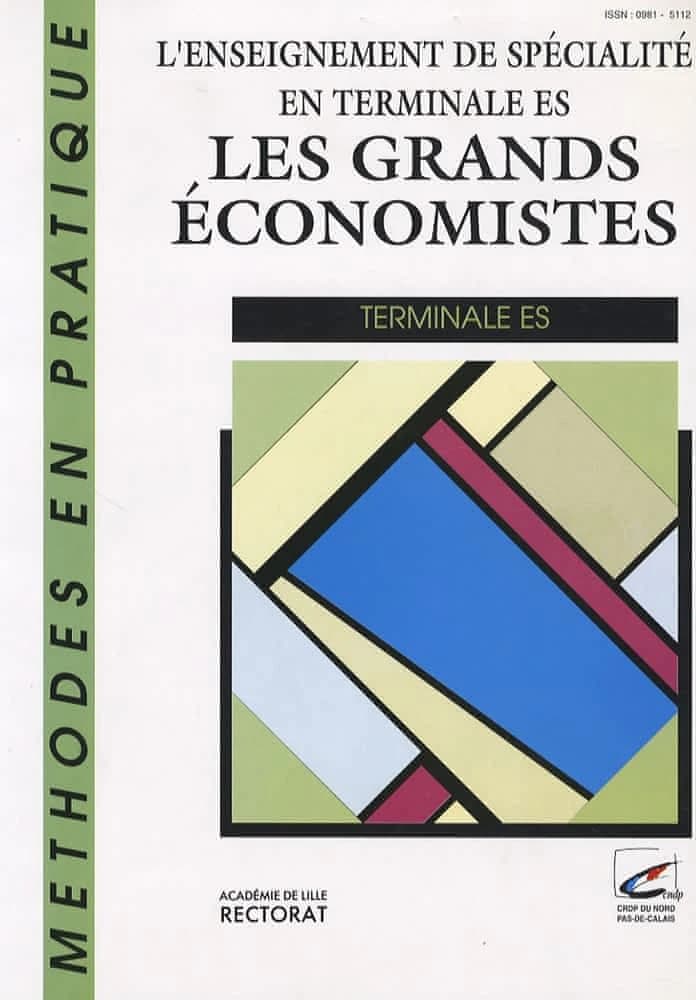 L'enseignement de spécialité en terminale ES : les grands économistes