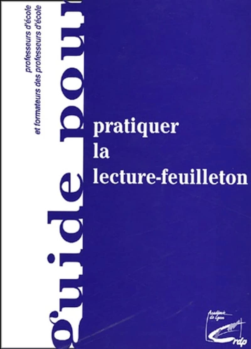 Pratiquer la lecture-feuilleton