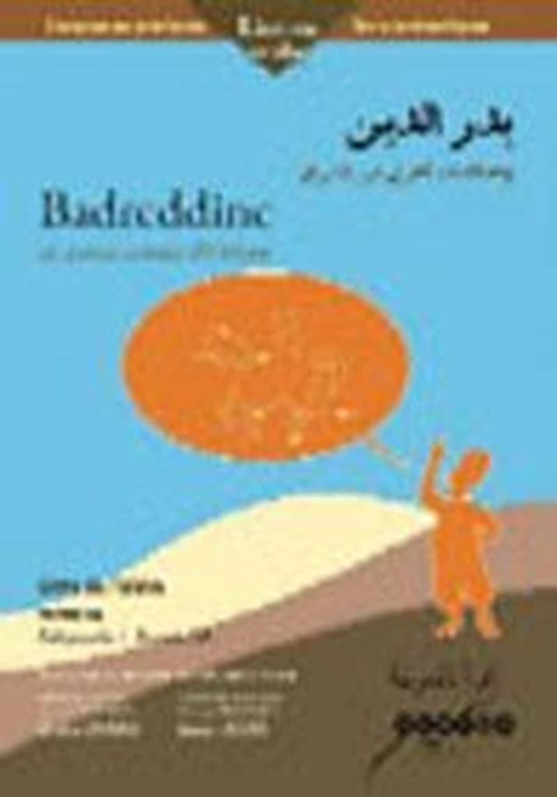 Badreddine et autres contes d'Orient : niveau A2, collège palier 1, seconde LV3