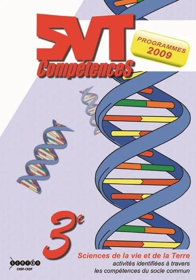 SVT compétences, 3e : activités identifiées à travers les compétences du socle commun