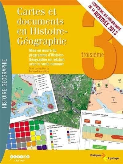 Cartes et documents en histoire-géographie, 3e : mise en oeuvre du programme d'histoire-géographie en relation avec le socle commun