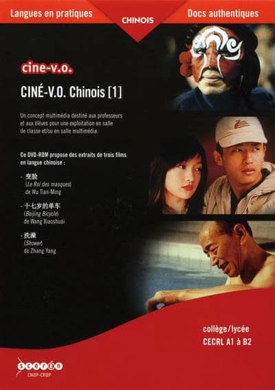 Ciné-VO. Chinois. 1 : [le chinois par le cinéma et les TICE]