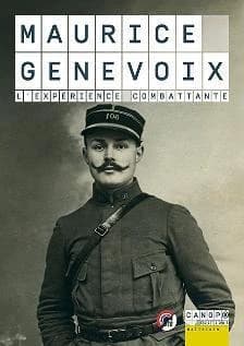 Maurice Genevoix : l'expérience combattante