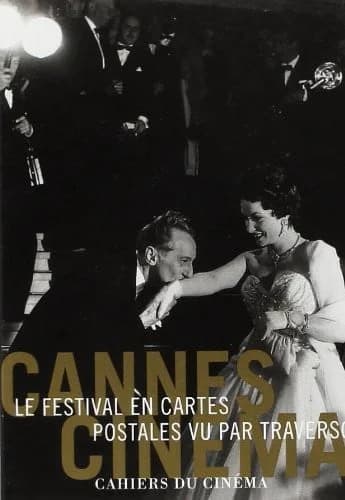 Cannes Cinéma le Festival en Cartes Postales