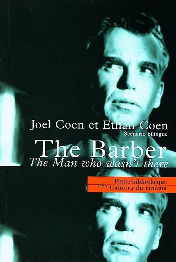 The barber, the man who wasn't there : scénario bilingue