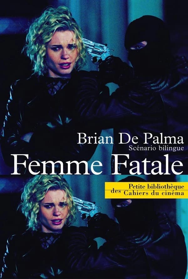 Femme fatale : scénario bilingue