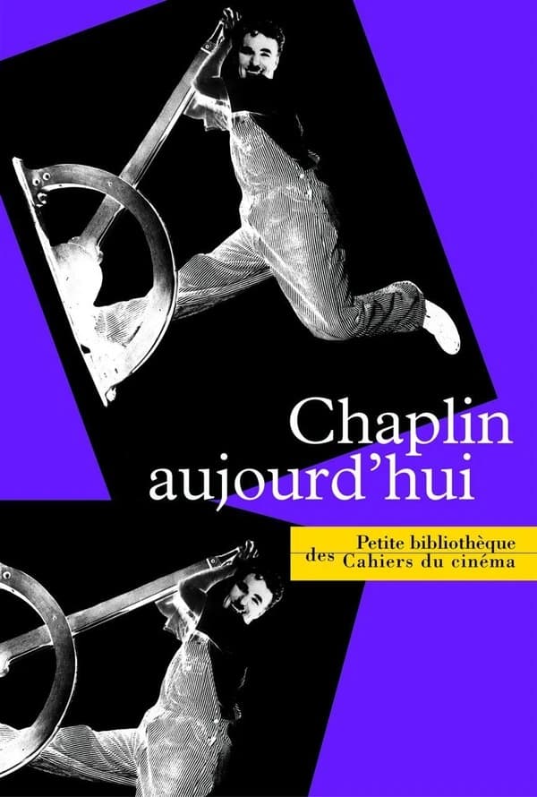 Chaplin aujourd'hui...