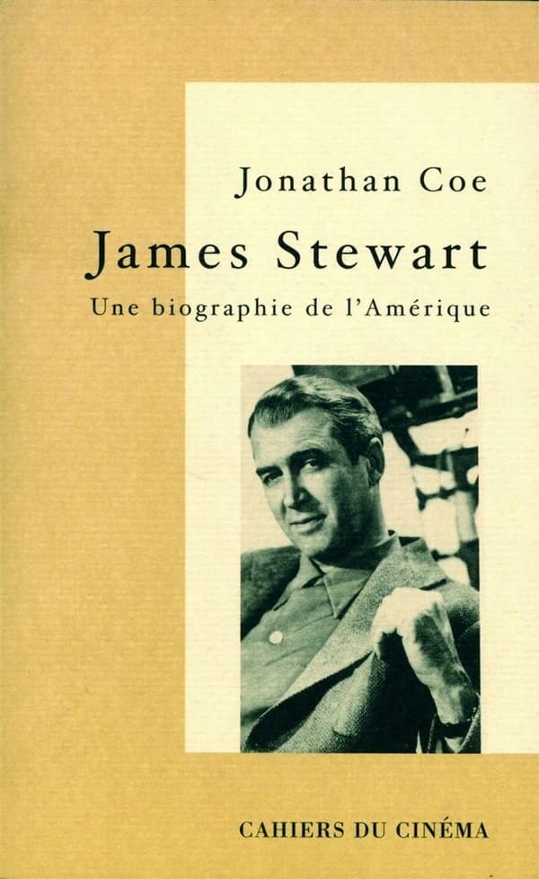 James Stewart : une biographie de l'Amérique : précédé d'un entretien [de Marie Anne Guerin] avec l'auteur