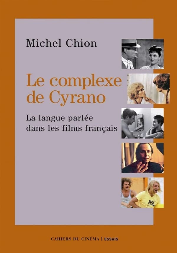 Le complexe de Cyrano : la langue parlée dans les films français