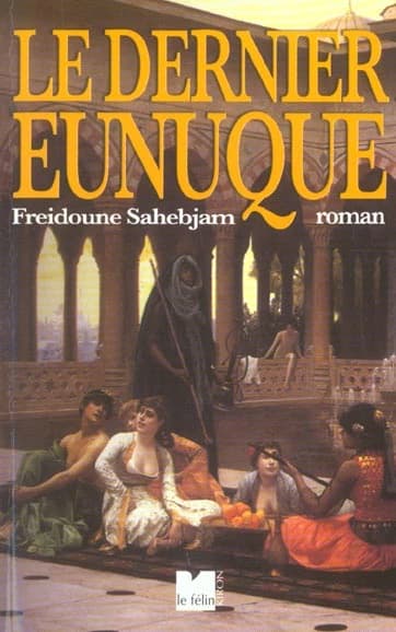 Le dernier eunuque