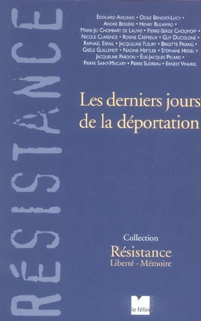 Les derniers jours de la déportation