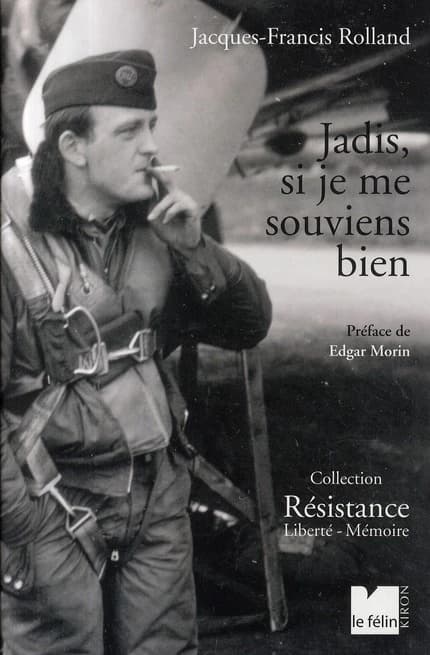 Jadis, si je me souviens bien