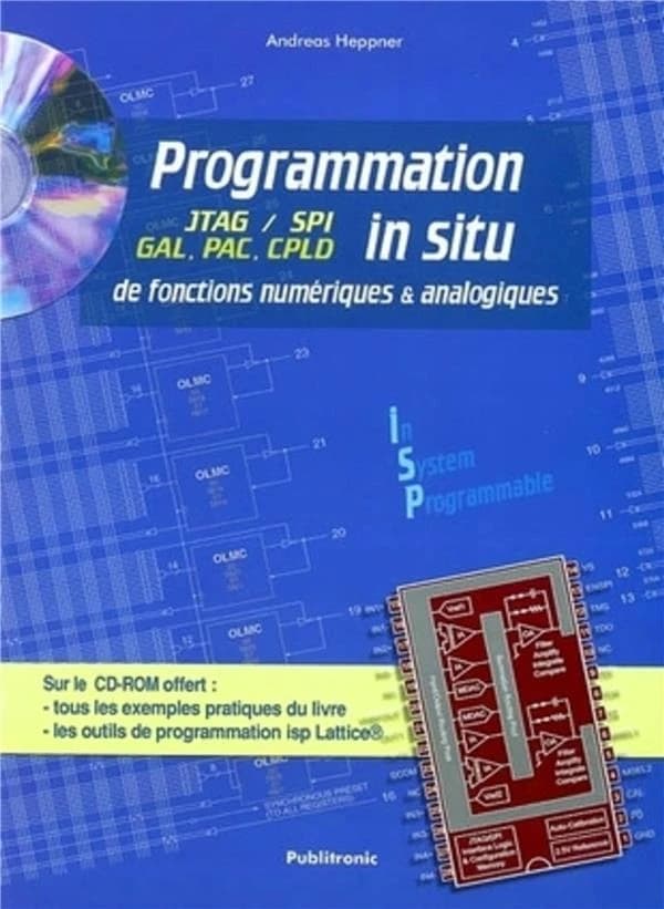 Programmation in situ de fonctions numériques et analogiques : ISP : In System Programmable