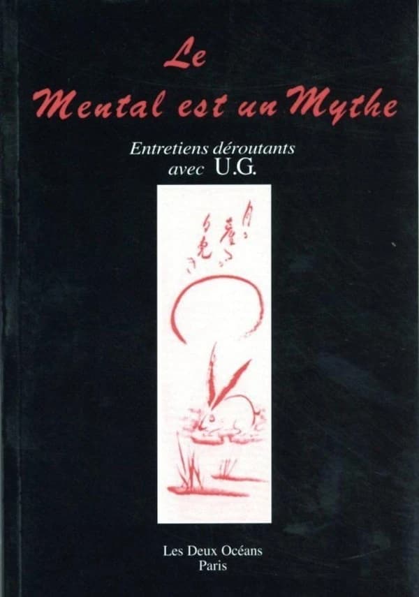 Le mental est un mythe