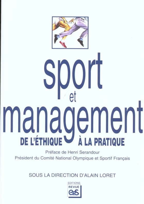 Sport et management : de l'éthique à la pratique