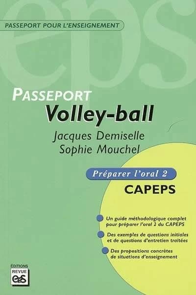 Volley-ball : CAPEPS externe, épreuve d'admission orale 2, méthodologie et contenus