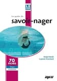 Le guide du savoir-nager : 70 fiches : étapes, évaluation (2e éd.) Serge Durali, Laurent Fouchard