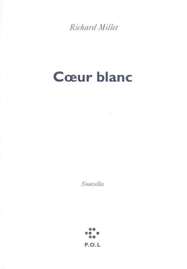 Coeur blanc : nouvelles