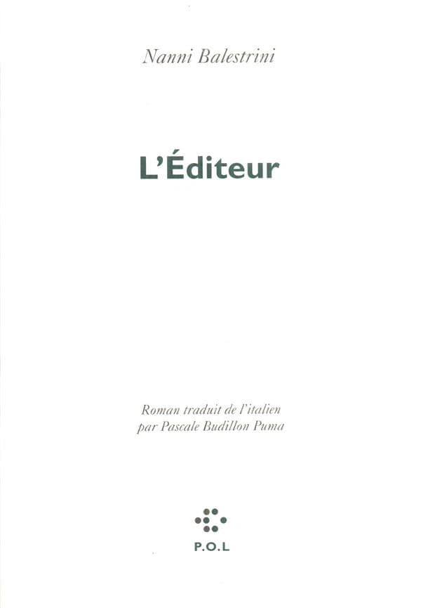 L'éditeur : roman