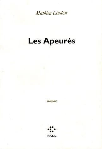 Les apeurés : roman