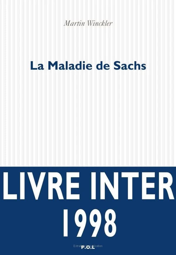 La maladie de Sachs : roman