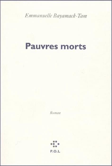 Pauvres morts : roman