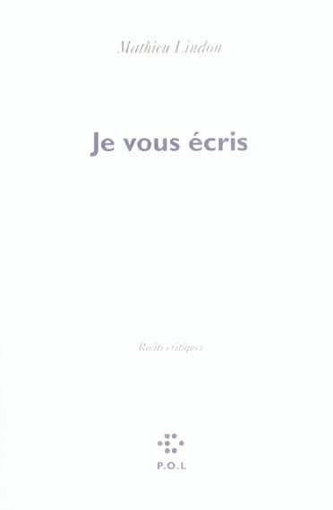 Je vous écris : récits critiques
