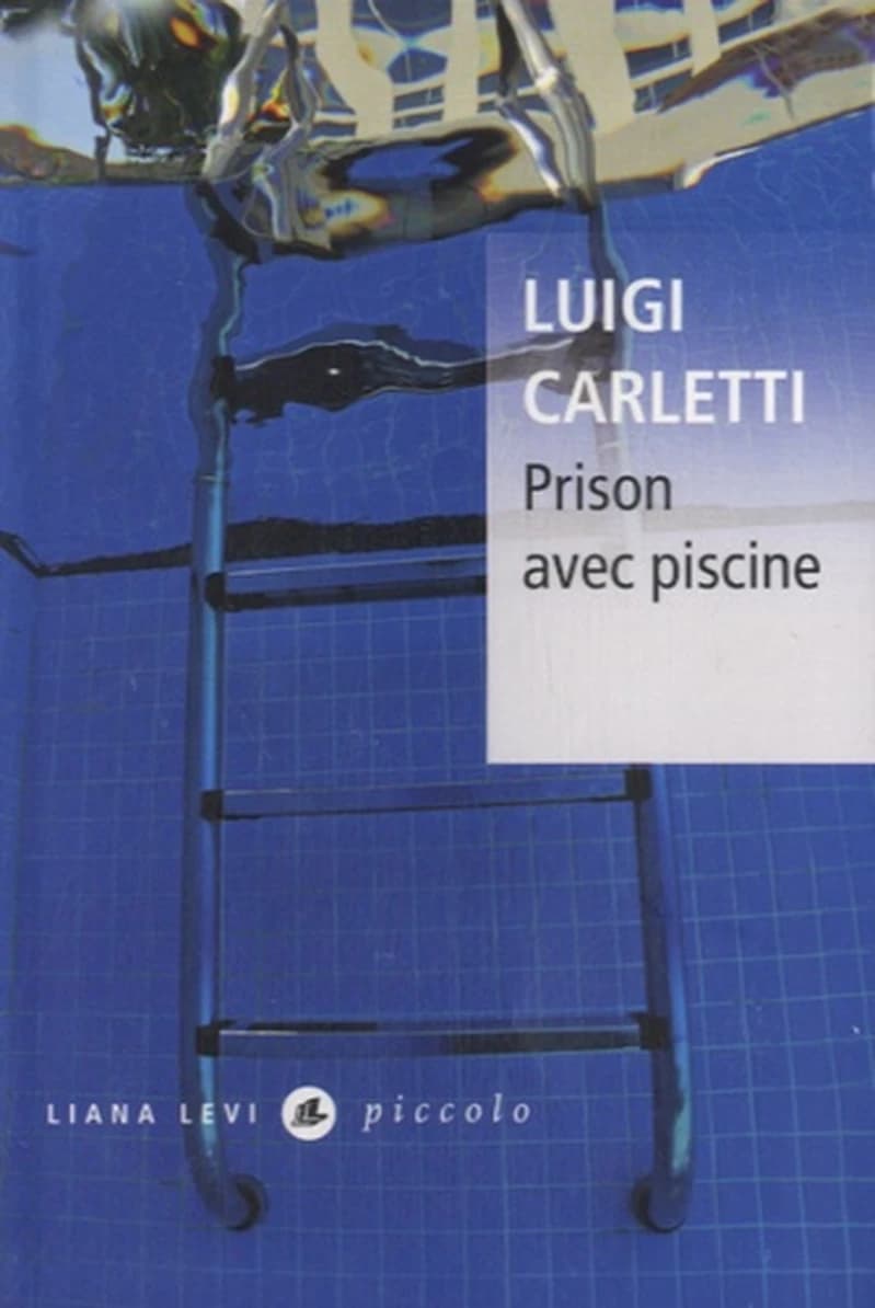 Prison avec piscine