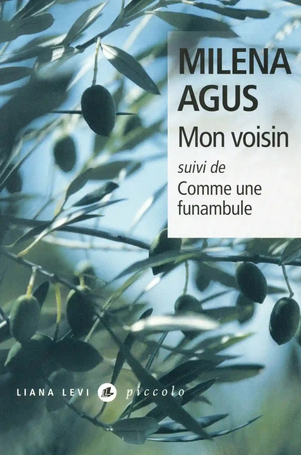 Mon voisin : Suivi de Comme un funambule