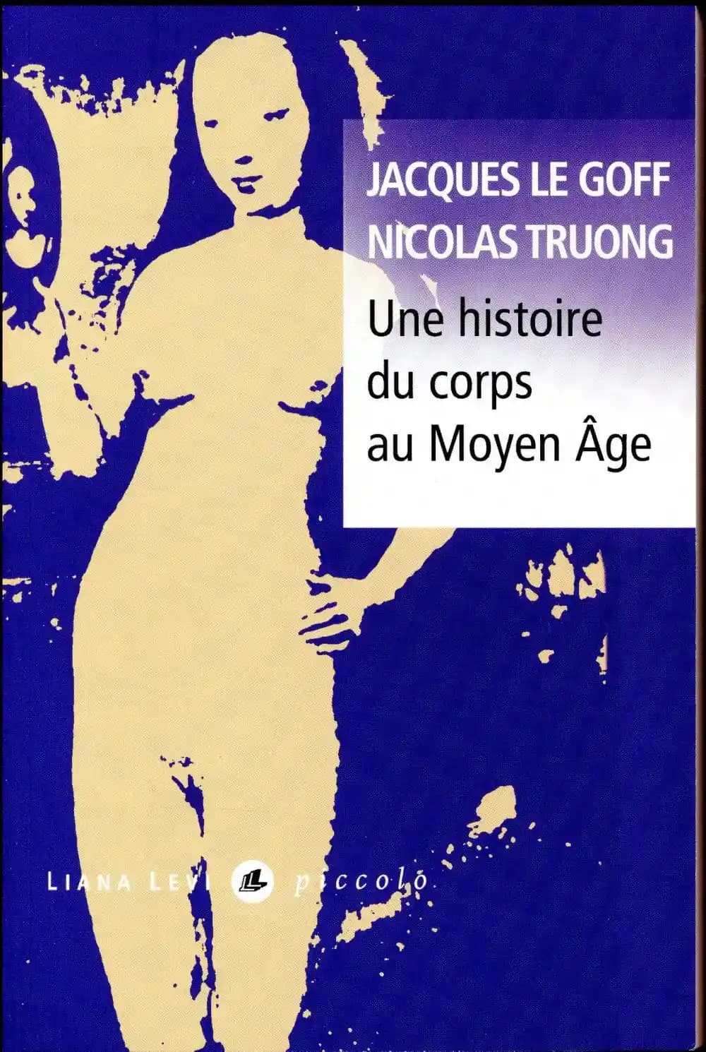 Une histoire du corps au Moyen âge