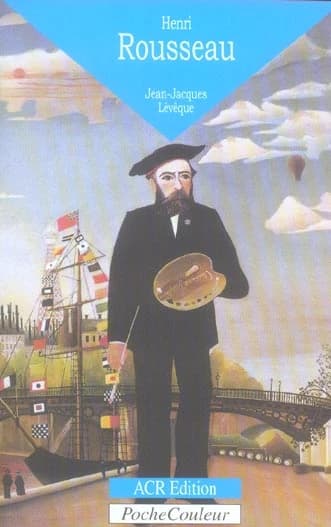 Henri Rousseau, le douanier (1844-1910) : les livres de la jungle