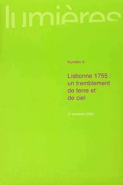 Lisbonne 1755 : un tremblement de terre et de ciel