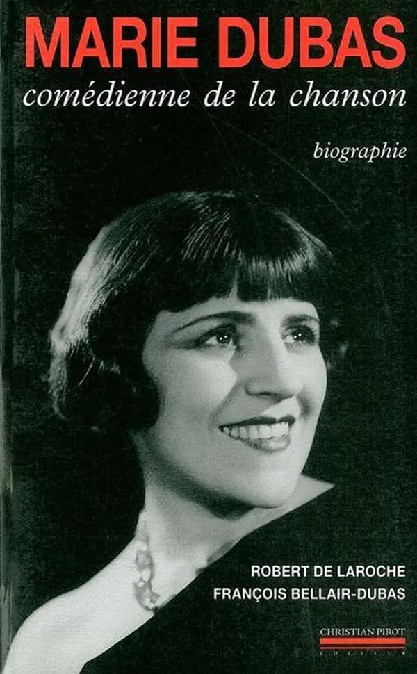 Marie Dubas, comédienne de la chanson
