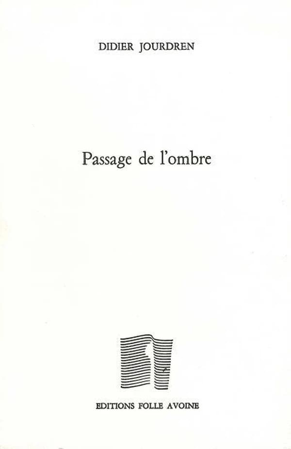 Passage de l'ombre