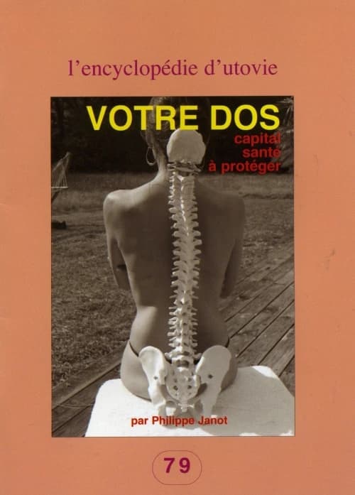 Votre dos : capital santé à protéger