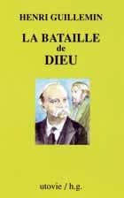 La bataille de Dieu