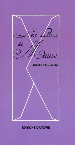 Les Lettres de Mauve