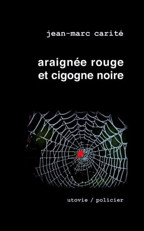 Araignée rouge et cigogne noire