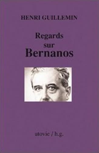 Regards sur Bernanos