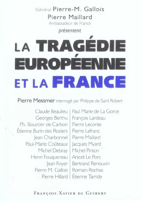La tragédie européenne et la France