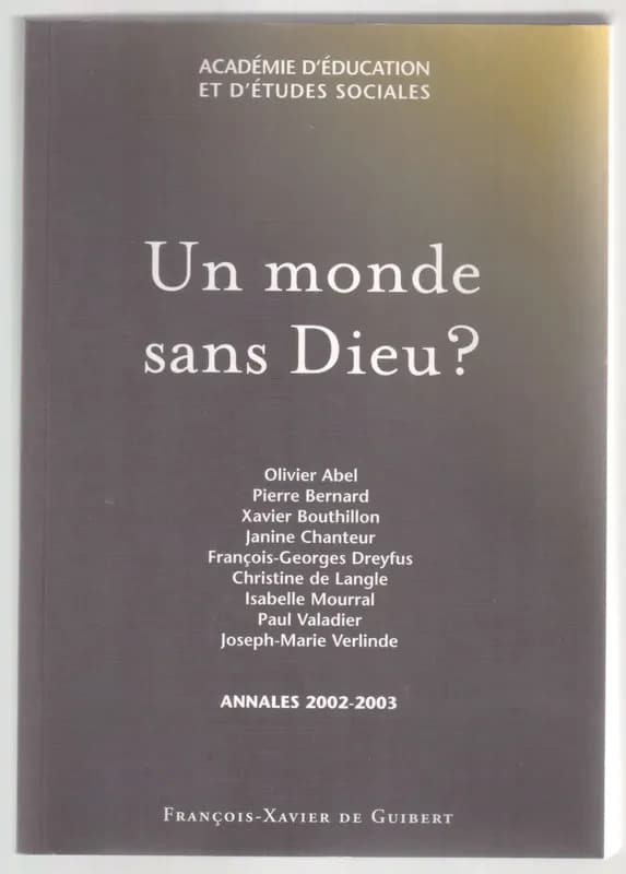 Un monde sans Dieu ?