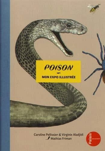 Poison : mon expo illustrée