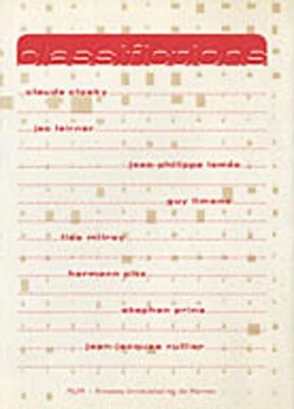 Classifictions : Claude Closky, Jac Leirner, Jean-Philippe Lemée...