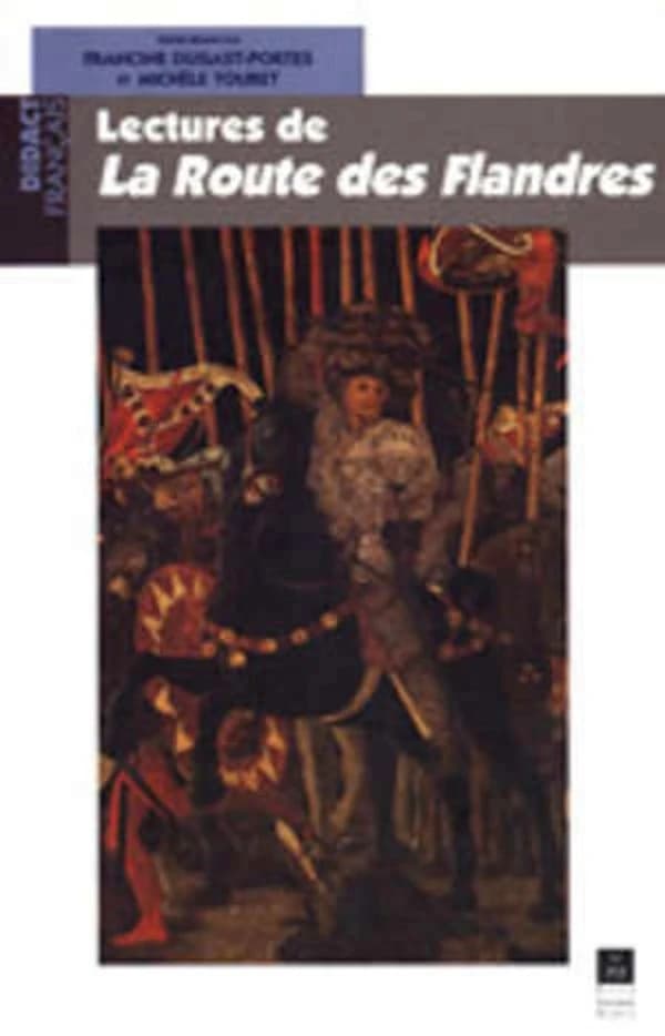 Lectures de "La route des Flandres"