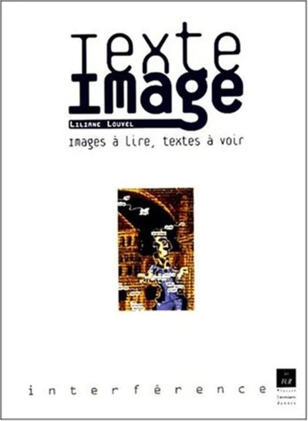 Texte, image : images à lire, textes à voir